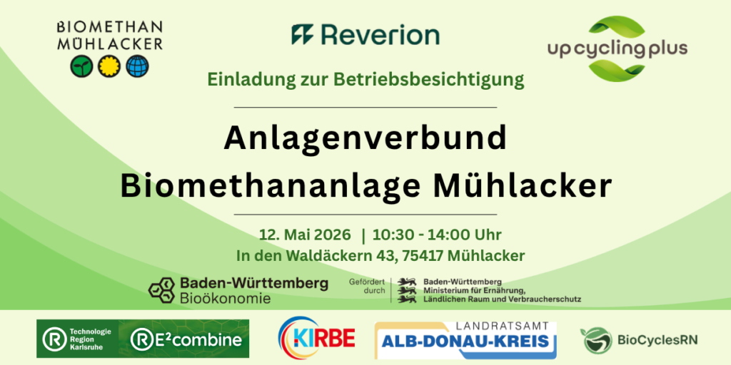 Banner Betriebsbesichtigung Anlagenverbund Biomethan Mühlacker am 12. Mai 2026 als Gemeinschaftsinitiative der vier vom MLR geförderten Projekte RE²coombine, BÖKADO, BioCyclesRN und KIRBE